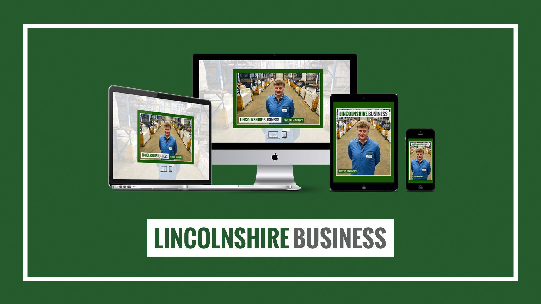 Issue 19 of Lincolnshire business magazine is available to ready at www.lincsbusiness.co